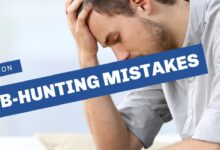 Photo of The Dos And Don’ts Of Job Hunting-Common Mistakes To Avoid in 2023